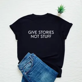 Give Stories Printed Unisex T-Shirt